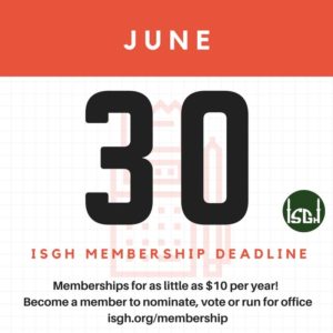 ISGH Membership Deadline is June 30th
