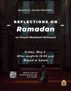 Reflections on Ramadan w/ Shaykh Mamdouh