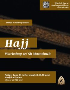 Hajj: Workshop w/ Shaykh Mamdouh